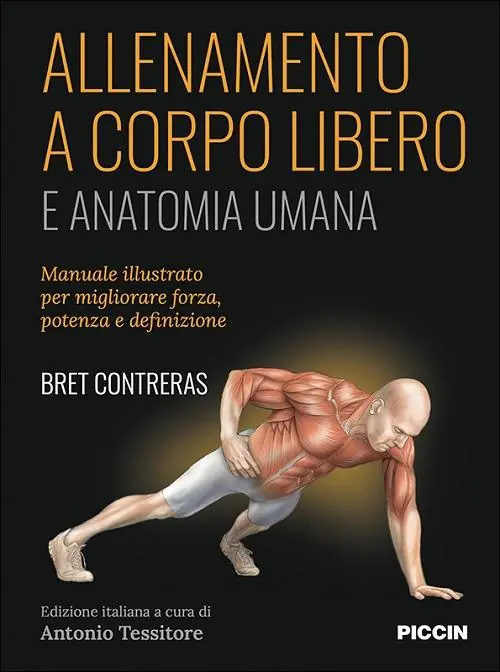 Non Perdere Allenamento a corpo libero. E anatomia umana