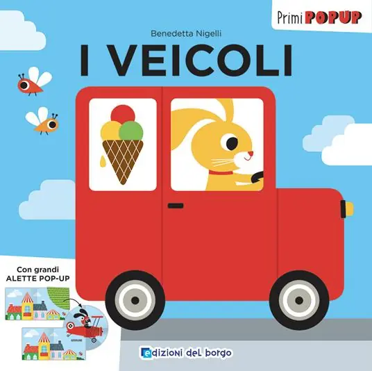 Ordina Subito I veicoli. Primi pop-up. Ediz. a colori
