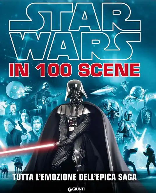 Prezzo Conveniente Star Wars in 100 scene. Tutta l‘emozione dell‘epica saga. Ediz. a colori
