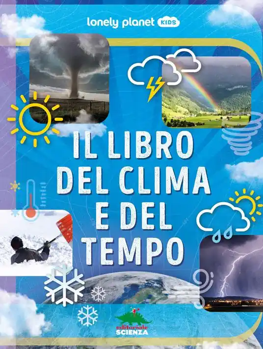 Must-Have Il libro del clima e del tempo. Ediz. a colori