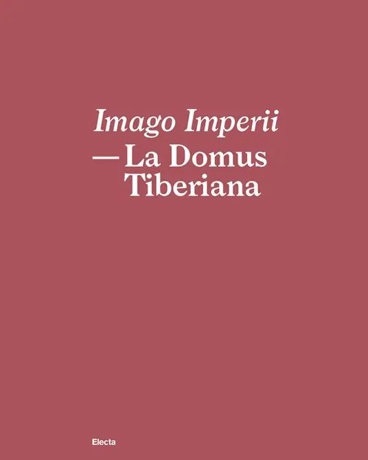 Super Prezzo Imago Imperii. La domus Tiberiana. Ediz. italiana e inglese