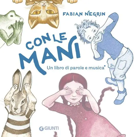 Con le mani. Un libro di parole e musica. Ediz. a colori. Con canzone scaricabile con QR code Vendita Finale