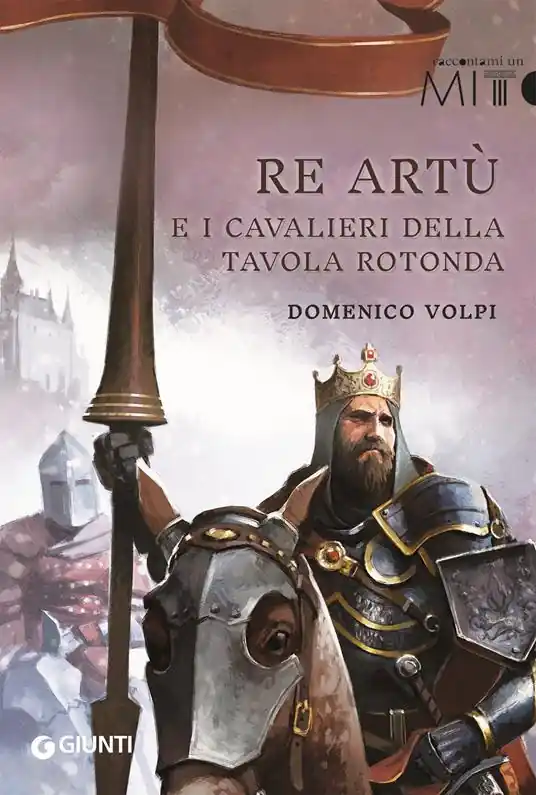 Promozione Esclusiva Re Artù e i cavalieri della Tavola rotonda