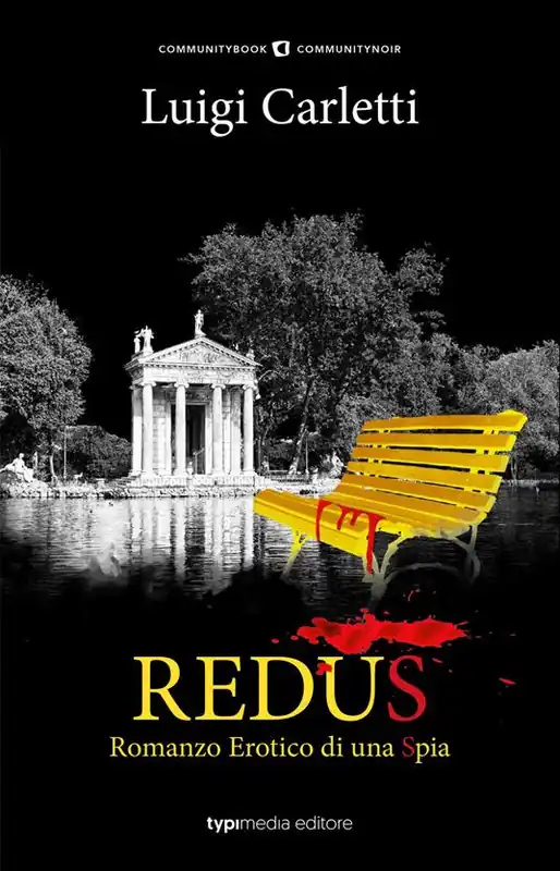 Offerta Redus. Romanzo erotico di una spia
