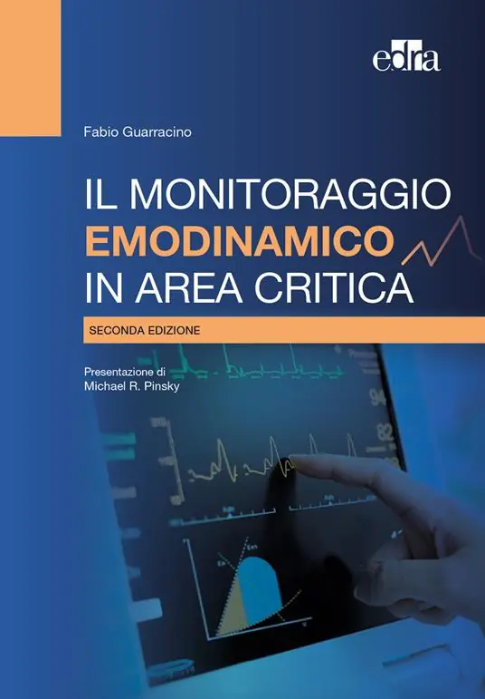 Il monitoraggio emodinamico in area critica Acquista Ora