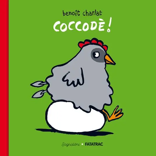 Non Perdere Coccodé. Ediz. a colori