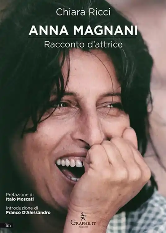 Anna Magnani. Racconto d‘attrice Compra Adesso