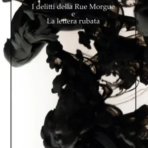 Prezzo Ridotto I delitti della Rue Morgue e La lettera rubata