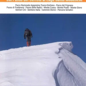 Appennino tosco-emiliano. Dal Passo del Cerreto al lago Santo Modenese Reso Gratuito