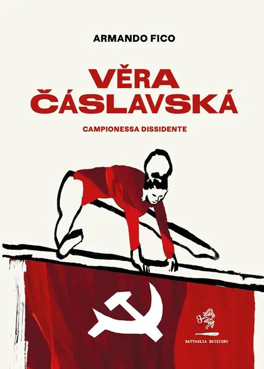 Vera Cáslavská. Campionessa dissidente A Buon Prezzo