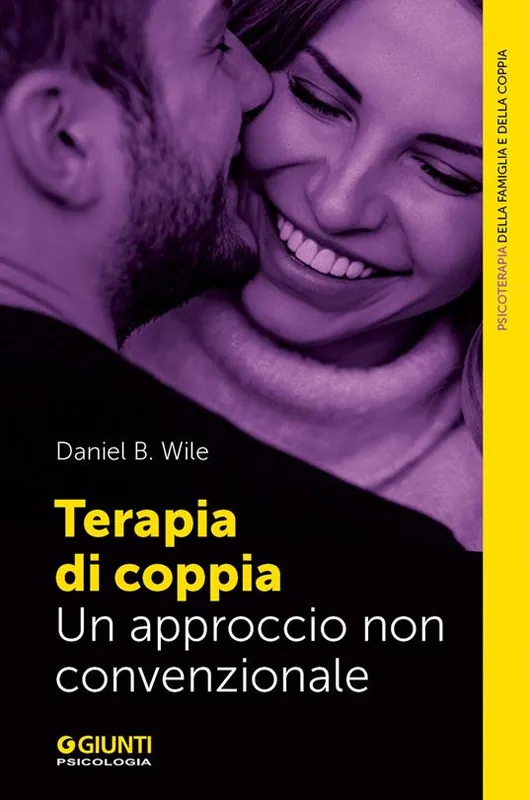 Terapia di coppia. Un approccio non convenzionale Offerta Limitata