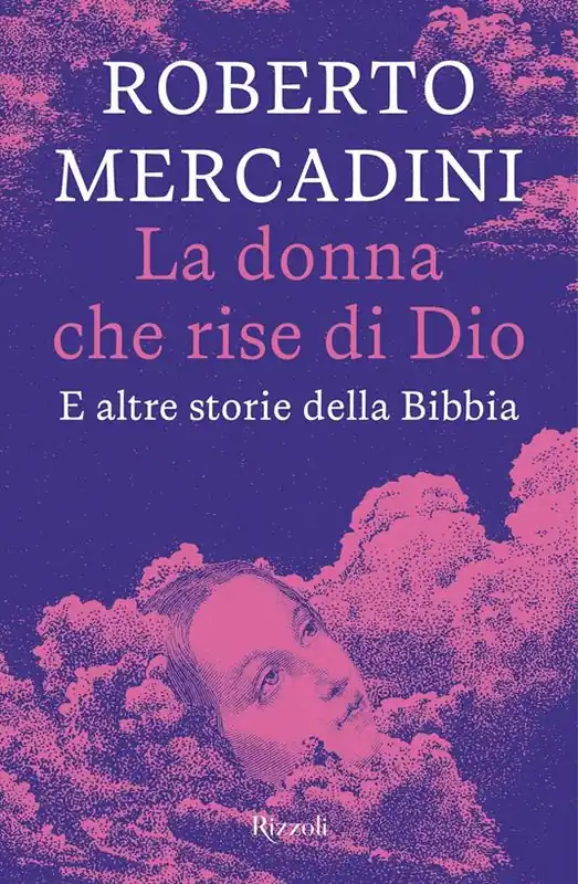 Prezzo Conveniente La donna che rise di Dio. E altre storie della Bibbia