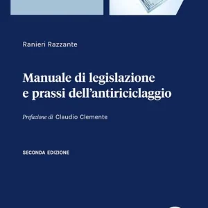 Compra Online Manuale di legislazione e prassi dell‘antiriciclaggio