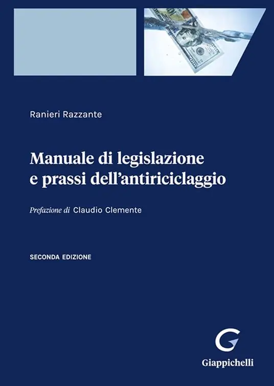 Compra Online Manuale di legislazione e prassi dell‘antiriciclaggio