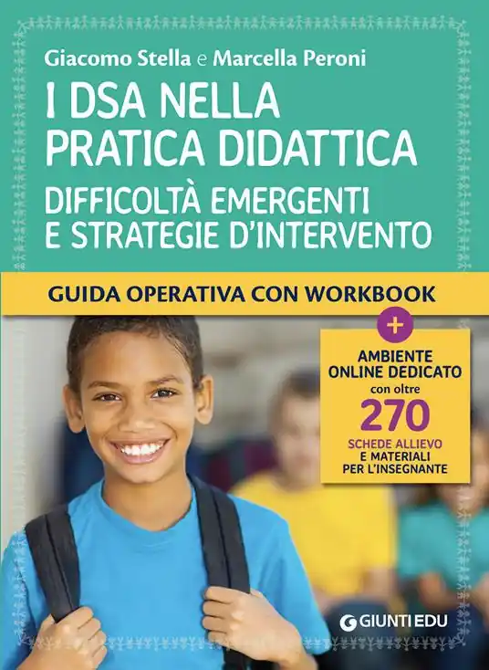 Sconto I DSA nella pratica didattica. Difficoltà emergenti e strategie d‘intervento. Con schede allievo e materiali per l‘insegnante