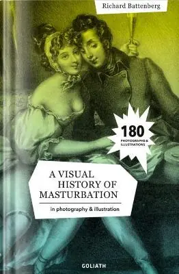 A visual history of masturbation Offerta