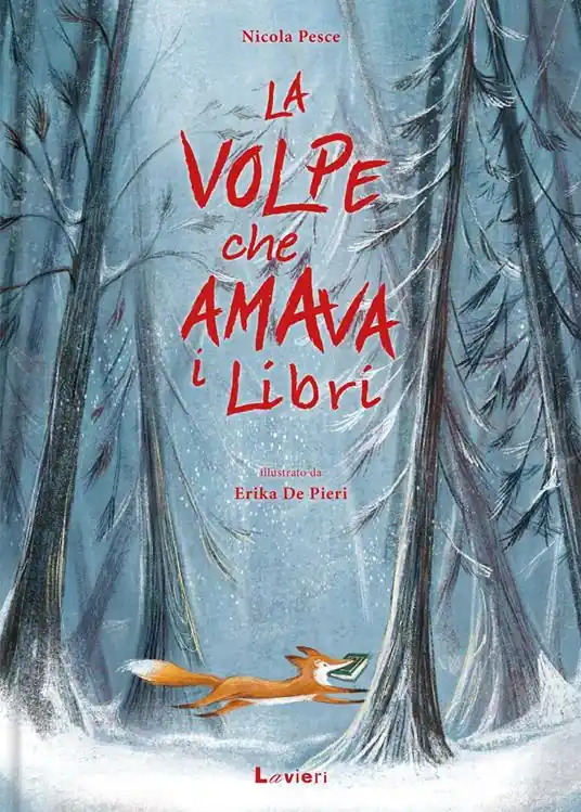 La volpe che amava i libri. Ediz. illustrata Ultima Occasione