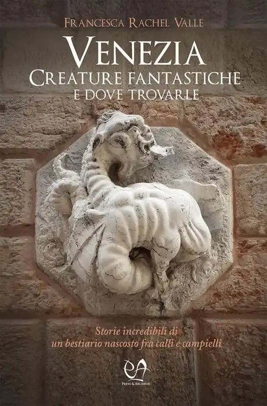 Offerta Del Giorno Venezia. Creature fantastiche e dove trovarle