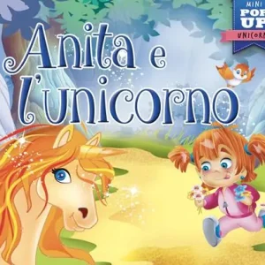 Anita e l‘unicorno. Mini pop up unicorni. Ediz. a colori Offerta
