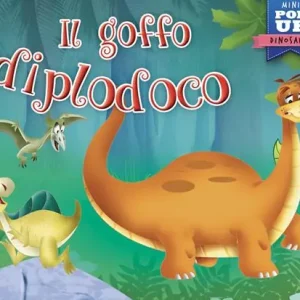 Direttamente Dal Produttore Il goffo diplodoco. Mini pop-up. Ediz. a colori