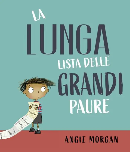 La lunga lista delle grandi paure. Ediz. a colori Occasione Imperdibile