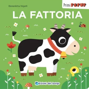 La fattoria. Primi pop-up. Ediz. a colori Miglior Prezzo