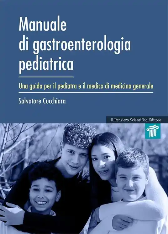 Manuale di gastroenterologia pediatrica. Una guida per il pediatra e il medico di medicina generale Compra Oggi Stesso
