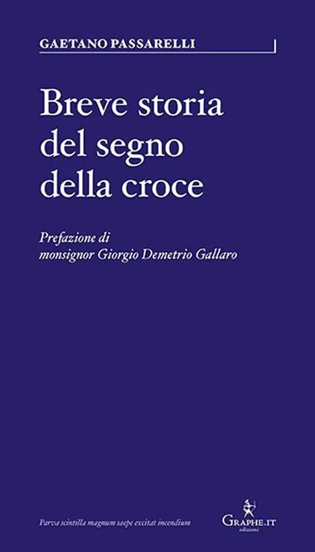 Breve storia del segno della croce Offerta Speciale