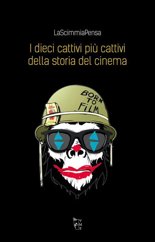 I dieci cattivi più cattivi della storia del cinema Occasione Imperdibile