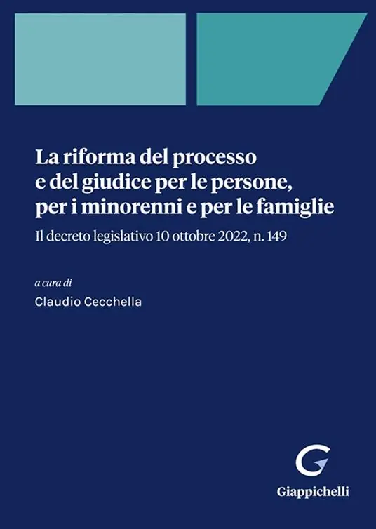 Pagamento Sicuro La riforma del processo e del giudice per le persone, per i minorenni e per le famiglie. Il decreto legislativo 10 ottobre 2022, n. 149