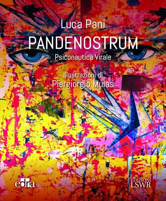 Pandenostrum. Psiconautica virale Ordina Subito