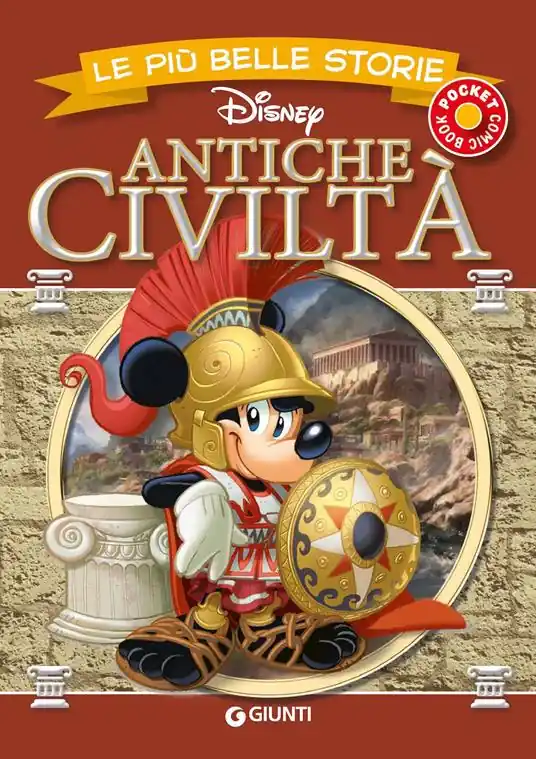 Le più belle storie. Antiche civiltà Must-Have