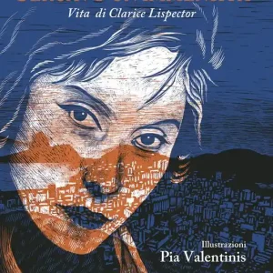 Offerta Lampo Cercavo un‘immensità. Vita di Clarice Lispector