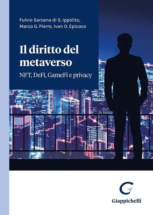 Ultimissimo Modello Il diritto del metaverso. NFT, DeFi, GameFi e privacy