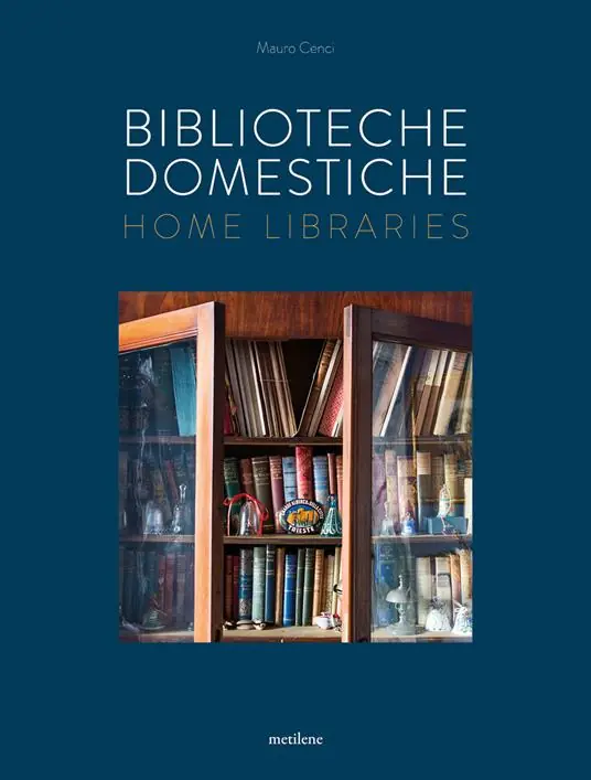 Sconto Biblioteche domestiche-Home libraries. Ediz. italiana e inglese
