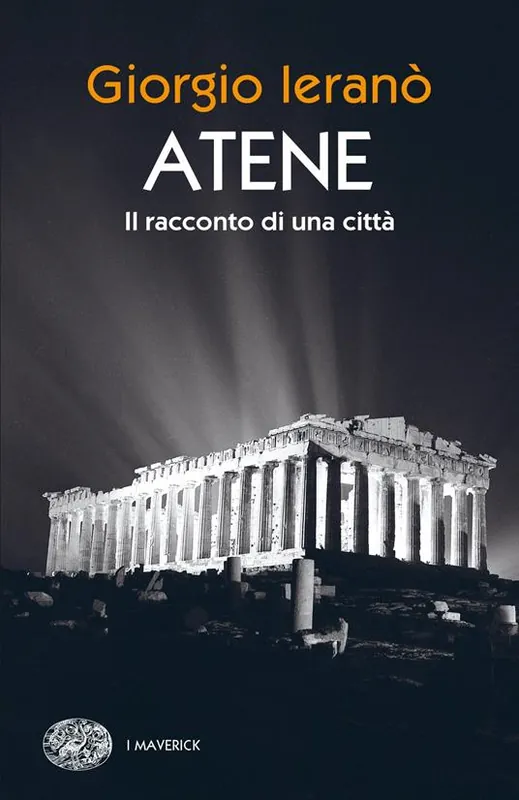Esclusivo Atene. Il racconto di una città