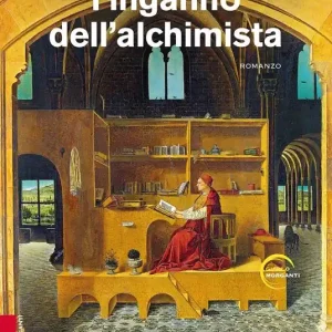 L‘inganno dell‘alchimista Nuovo Arrivo