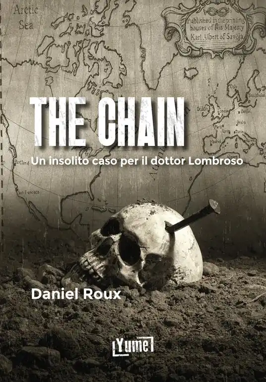 The chain. Un insolito caso per il dottor lombroso Compra Online