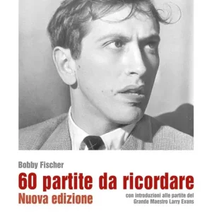 60 partite da ricordare. Nuova ediz. Bestseller