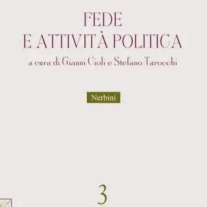 Novità Fede e attività politica