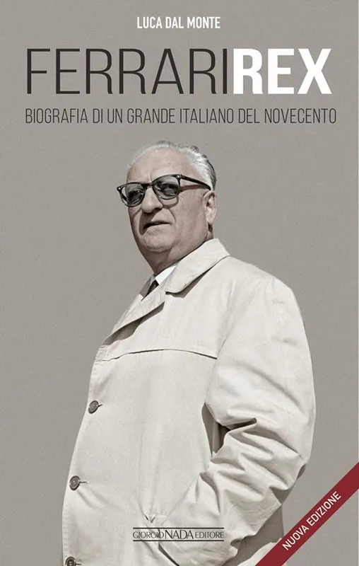 Reso Gratuito Ferrari rex. Biografia di un grande italiano del Novecento. Nuova ediz.