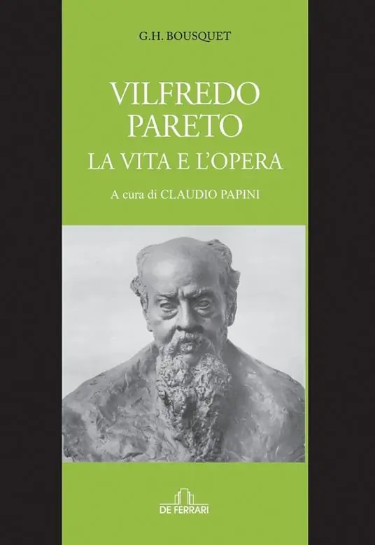 Vilfredo Pareto. La vita e l‘opera Più Venduto
