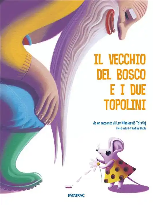 Occasione Il vecchio del bosco e i due topolini. Ediz. a colori