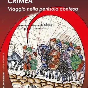 Crimea. Viaggio nella penisola contesa Consegna Rapida