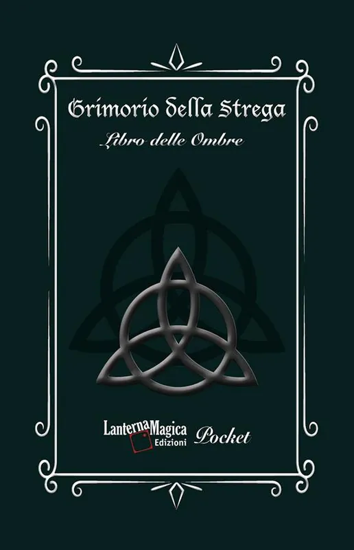 Affare Grimorio della strega. Libro delle ombre