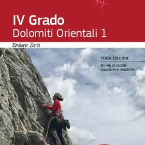 Offerta Lampo IV Grado. Dolomiti Orientali. Vol. 1