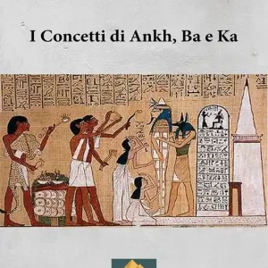 I concetti di Ankh, Ba e Ka Super Prezzo