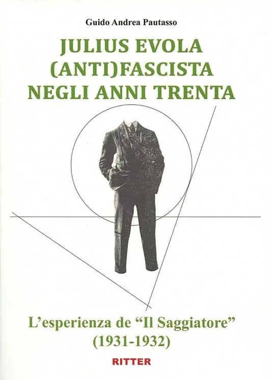 Vendita Finale Julius Evola anti(fascista) negli anni Trenta. L‘esperienza de «Il Saggiatore» (1931-1932)