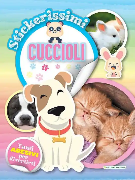 Promo Stagionale Cuccioli. Stickerissimi. Con adesivi. Con Adesivi