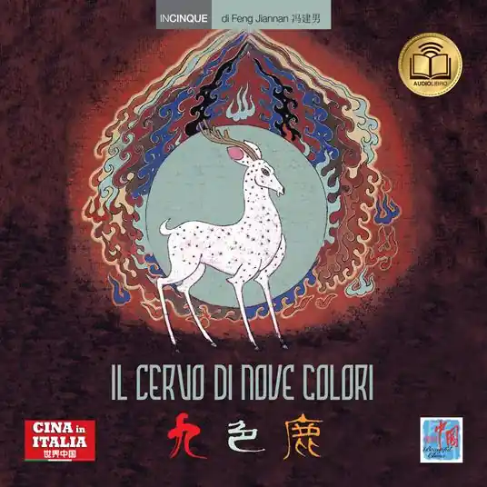 Prezzo Ridotto Il cervo di nove colori. Testo cinese a fronte